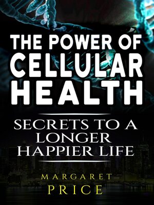 cover image of The Power of Cellular Health